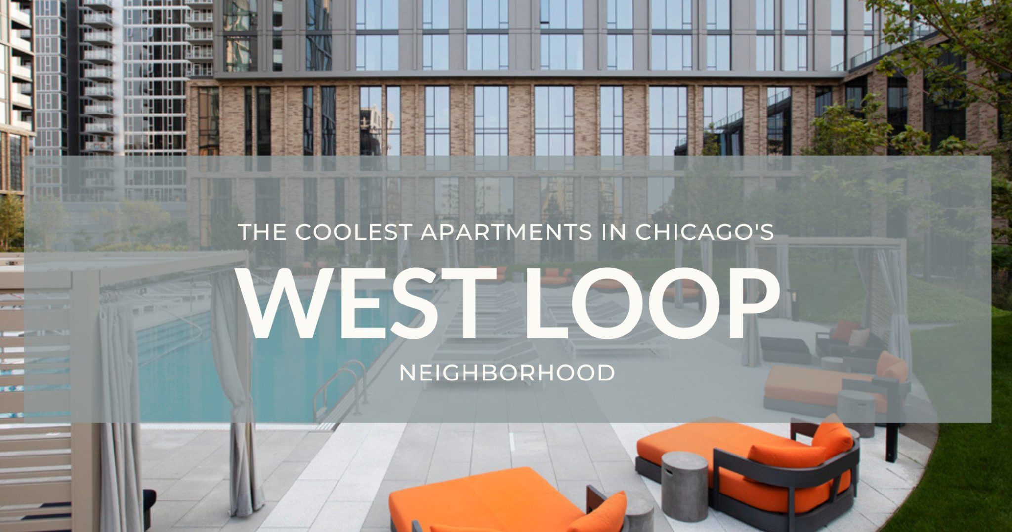 The Coolest Apartments in the West Loop